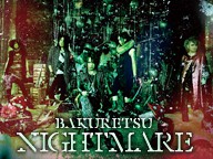 13/08 [NICO NICO] ore 21:00 (14:00 ora italiana) BAKURETSU! NIGHTMARE 